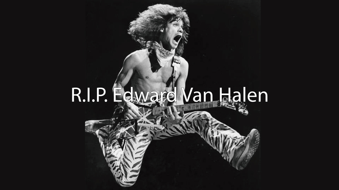 R.I.P. Edward Van Halen