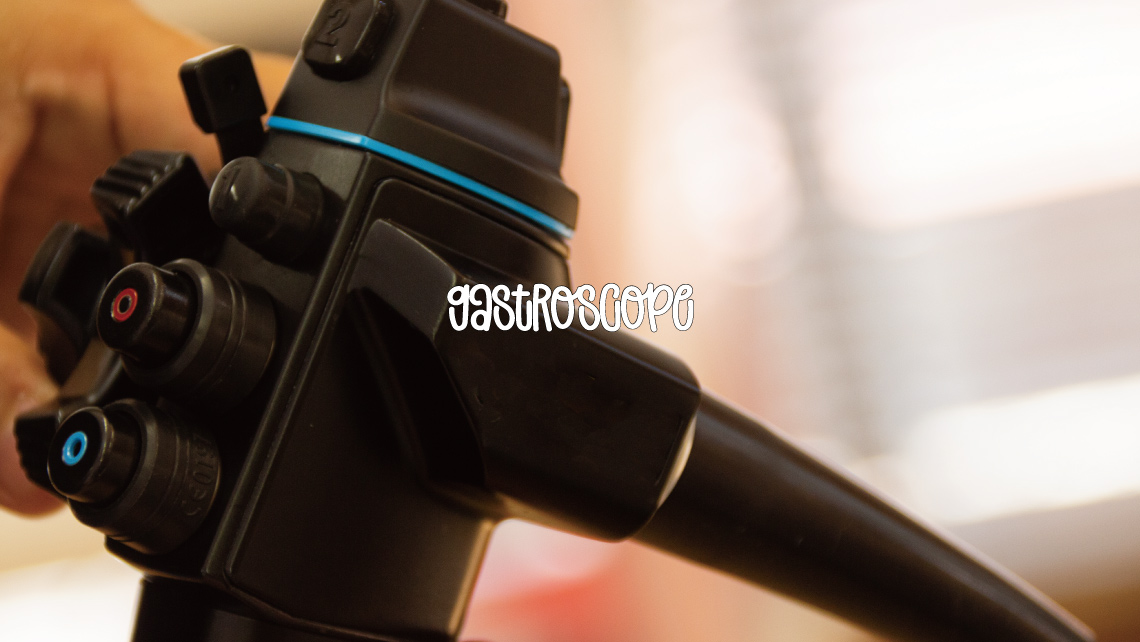  Gastroscope
