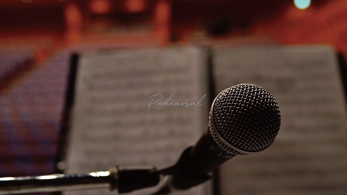 Rehearsal