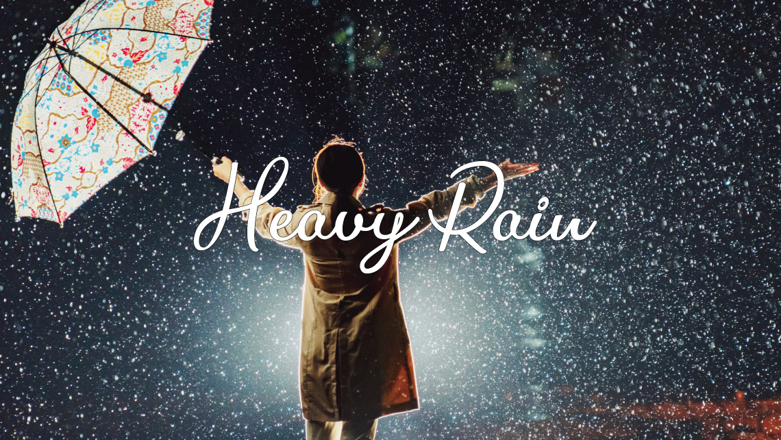 Heavy Rain